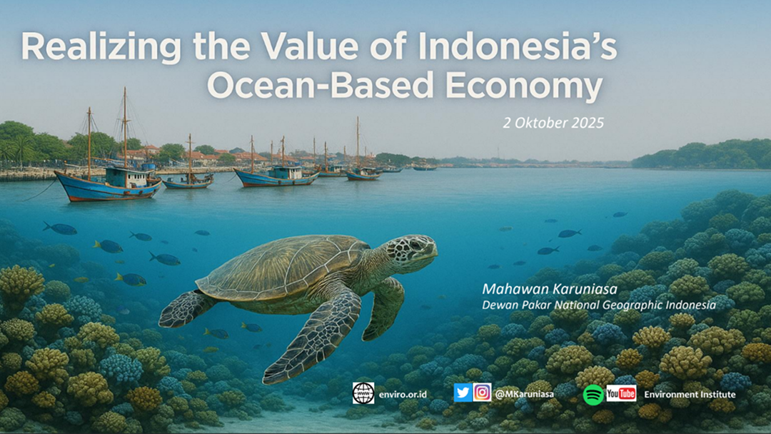 Realizing the Value of Indonesia’s Ocean Based Economy